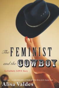 Book cover: The Feminist and the Cowboy by Alisa Valdes
